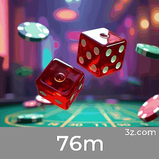 Experiência de apostas móveis e conveniência com o 76m